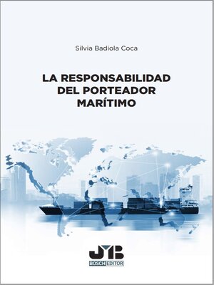 cover image of La responsabilidad del porteador marítimo